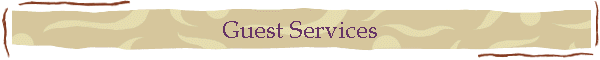 Guest Services